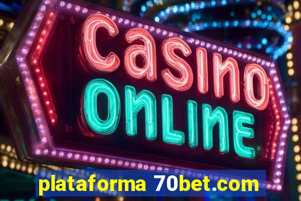 plataforma 70bet.com